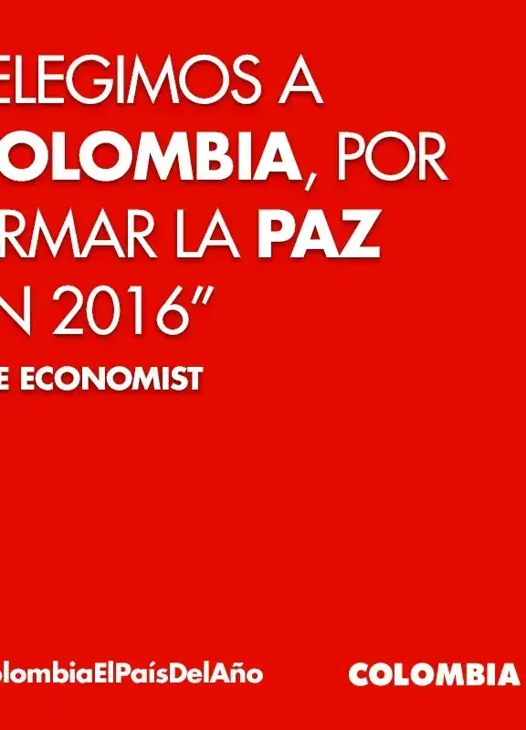 Frase de The Economist sobre Colombia por firmar la paz  Frase de The Economist sobre Colombia por firmar la paz