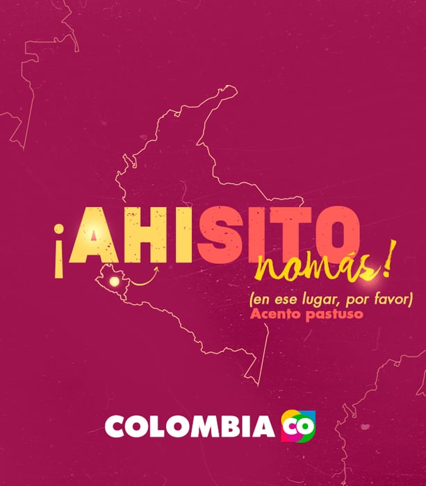 El acento pastuso en Colombia – Frase colombiana del acento pastuso en Colombia | Marca País Colombia 