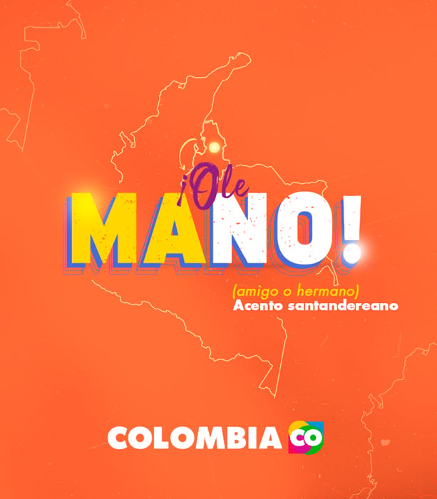 El acento santandereano en Colombia – Frase colombiana del acento santandereano en Colombia | Marca País Colombia