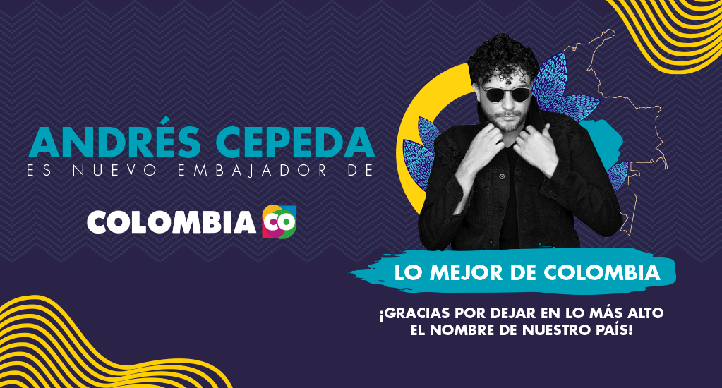 Banner nombramiento Andrés Cepeda como nuevo embajador de Marca País Colombia | Marca País Colombia